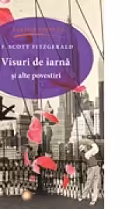Visuri de iarna si alte povestiri