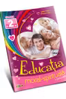 Educatia moral-spirituala: clasa 2-a