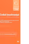 Codul insolventei - In vigoare de la 25 octombrie 2013 - (O.U.G. nr. 91/2013 privind procedurile de prevenire a insolventei si de insolventă – M. Of. nr. 620 din 4 octombrie 2013)