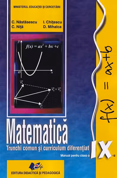 Matematica. Manual pentru clasa a 9-a