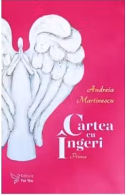 Cartea cu ingeri. Prima