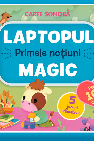 Laptopul Magic Primele notiuni