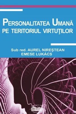 Personalitatea umana pe teritoriul virtutilor