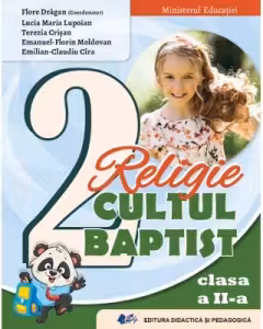 Religie. Cultul baptist. Manual pentru clasa a II-a