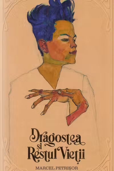 Dragostea si restul vietii