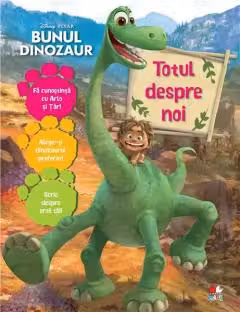 Disney. Bunul dinozaur. Totul despre noi