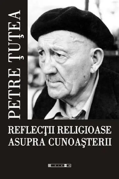Reflecții religioase asupra cunoașterii Ed.2
