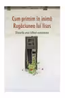 Cum primim în inimă rugăciunea lui Iisus