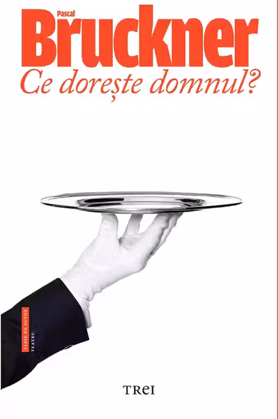 Ce doreste domnul?