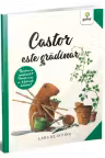 Castor este gradinar