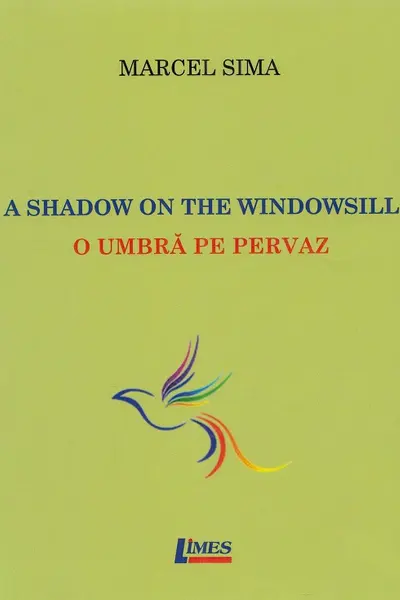 A Shadow on The Windowsill. O umbră pe pervaz