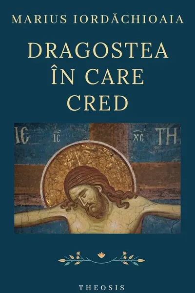 Dragostea în care cred