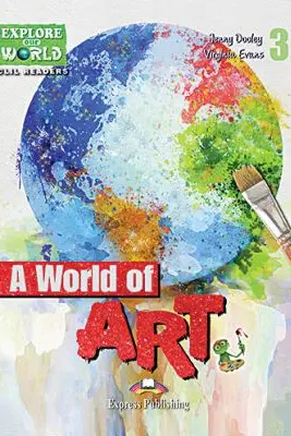 Literatura CLIL A World of Art cu Cross-Platform App. - Jenny Dooley, Virginia Evans