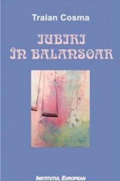 Iubiri în balansoar