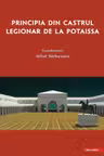 Principia din Castrul Legionar de la Potaissa