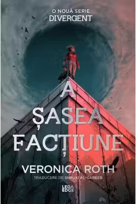A șasea facțiune (primul volum al seriei „A șasea facțiune”)