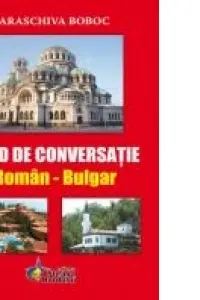 Ghid de conversatie Roman - Bulgar
