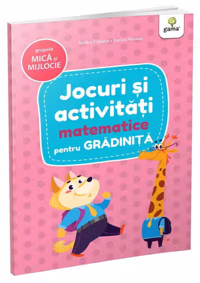 Jocuri si activitati matematice - grupele mica si mijlocie