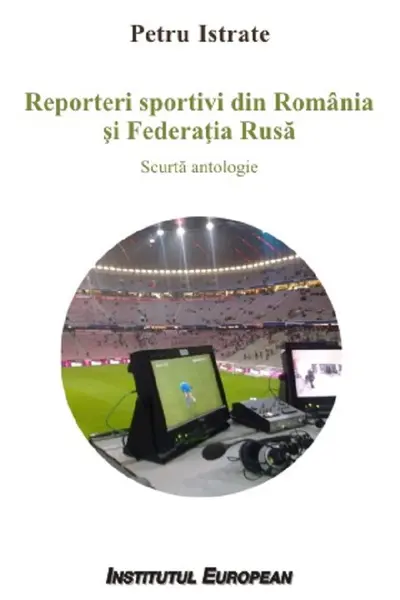 Reporteri sportivi din România și Federația Rusă