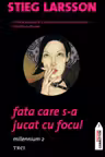Millennium 2. Fata care s-a jucat cu focul