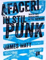 Afaceri in stil punk