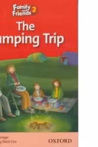 Family and Friends Readers 2 The Camping Trip