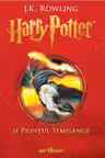 Harry Potter si Printul Semisange - vol 6