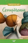 Povesti de Aur. CENUSAREASA.