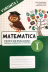 Matematica cl.1, Teste. Varianta 1