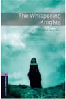 OBW Level 4: The Whispering Knights