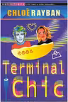 Terminal Chic