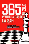 365 de zile pentru a castiga la sah. Almanah