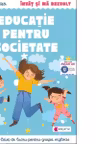 Invat si ma dezvolt Educatie pentru societate (grupa mijlocie) - Anca Vodita Editie 2023