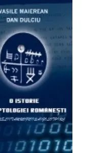 O istorie a criptologiei românești