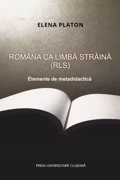 Româna ca limbă străină (RLS). Elemente de metadidactică