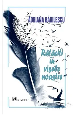 Rataciti in visele noastre