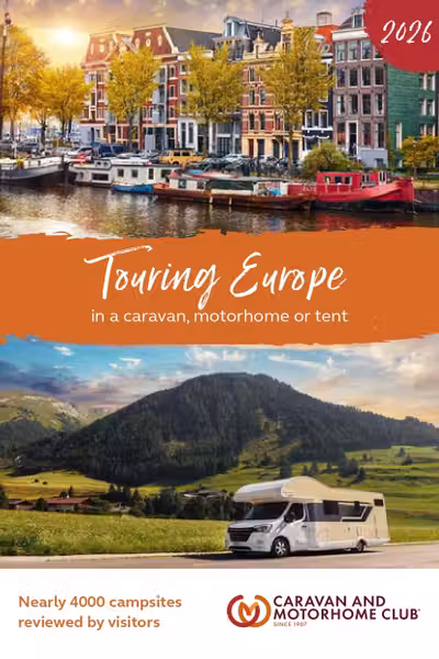 Touring Europe 2026: in a caravan, motorhome or tent