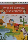 Invat sa desenez si sa colorez. Animale