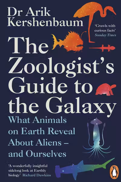 The Zoologist's Guide to the Galaxy
