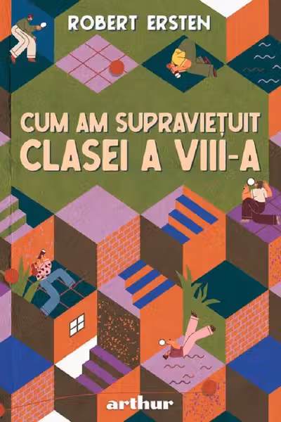 Cum am supravietuit clasei a 8-a