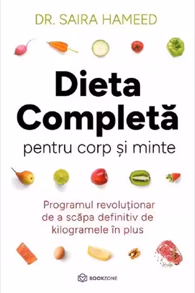 Dieta completa pentru corp si minte