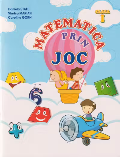 Matematica prin joc. cl 1