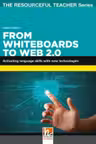 From Whiteboards to Web 2. 0