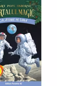 Calatorie pe luna. Portalul Magic nr. 8. Editia a II-a