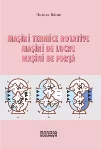 Masini termice rotative. Masini de lucru. Masini de forta