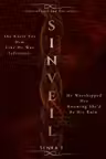 SINVEIL - Born of Vein & Fire Series - PRINTED EDGES