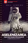 Aselenizarea, cea mai mare pacaleala secolului 20