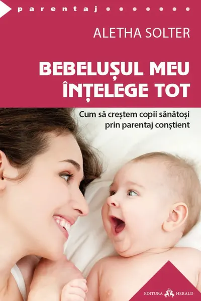 Bebelusul meu intelege tot