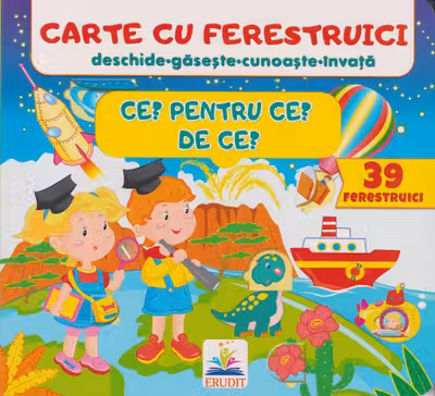 Carte cu ferestruici Ce? Pentru ce? De ce?