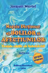 Marele dictionar al bolilor si afectiunilor - cauzele subtile ale imbolnavirii
